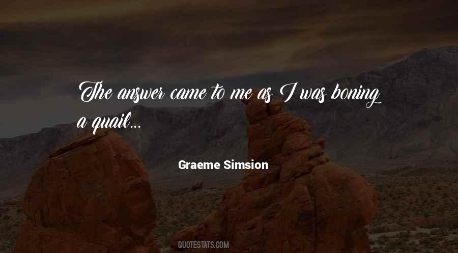 Graeme Simsion Quotes #716333