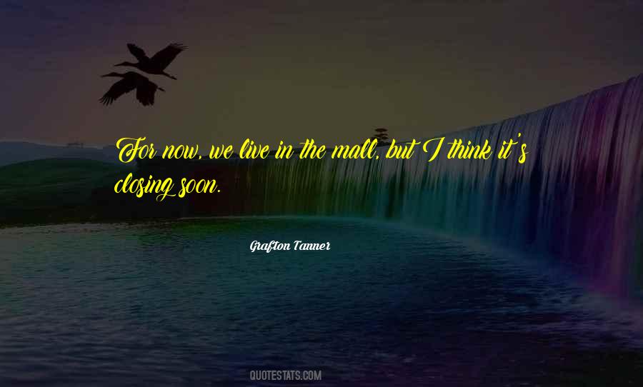 Grafton Tanner Quotes #495172 Grafton Tanner Quotes #495172