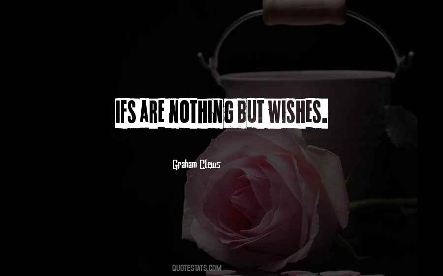 Graham Clews Quotes #992787 Graham Clews Quotes #992787