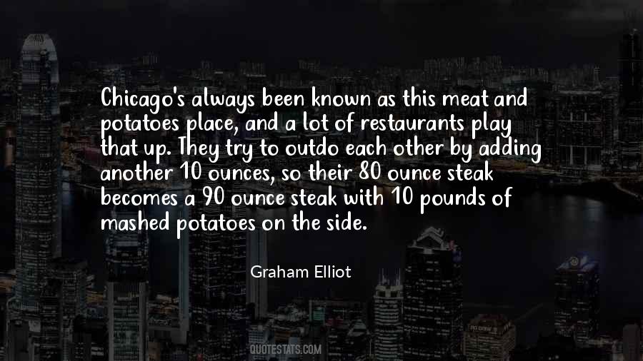 Graham Elliot Quotes #993414