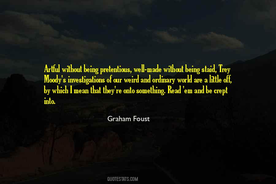 Graham Foust Quotes #1462241