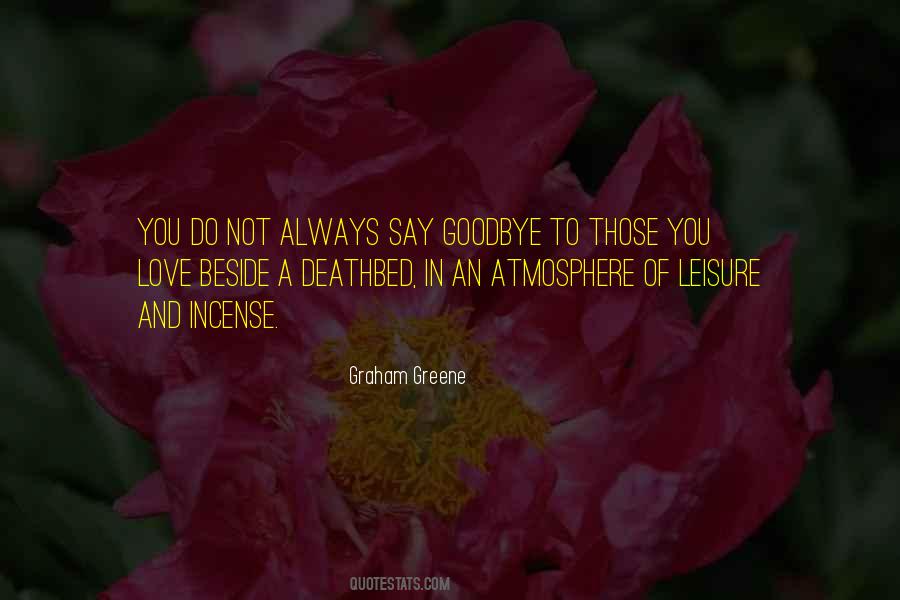 Graham Greene Quotes #1195762