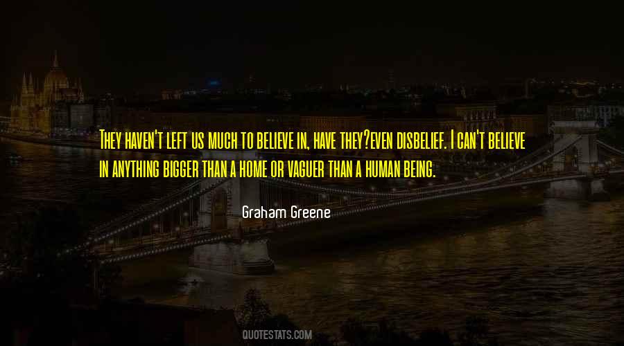 Graham Greene Quotes #598954