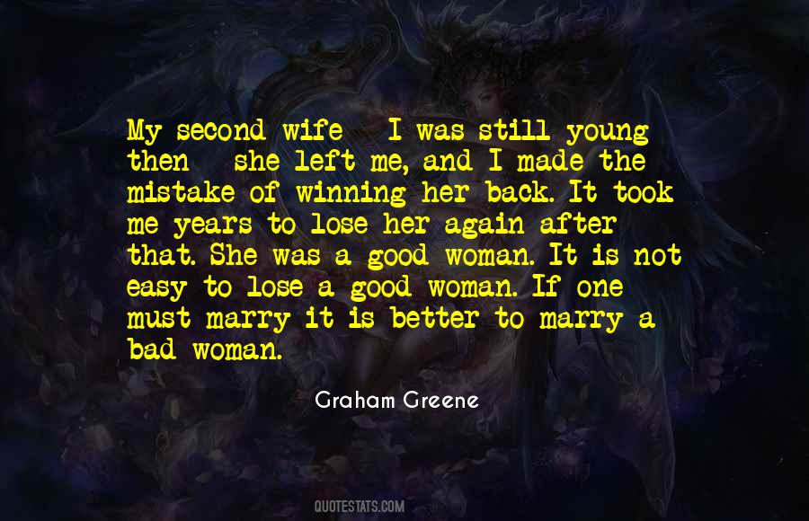 Graham Greene Quotes #938202