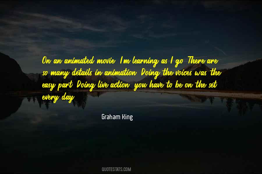 Graham King Quotes #227281