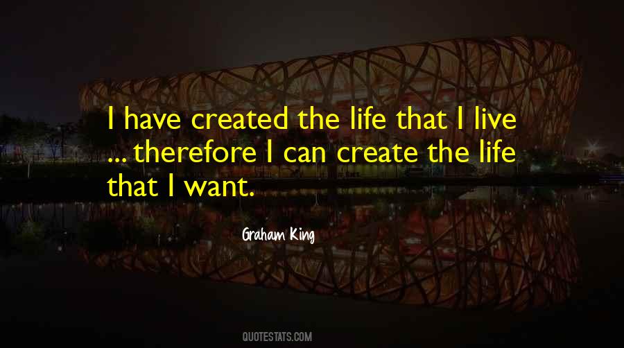 Graham King Quotes #356555