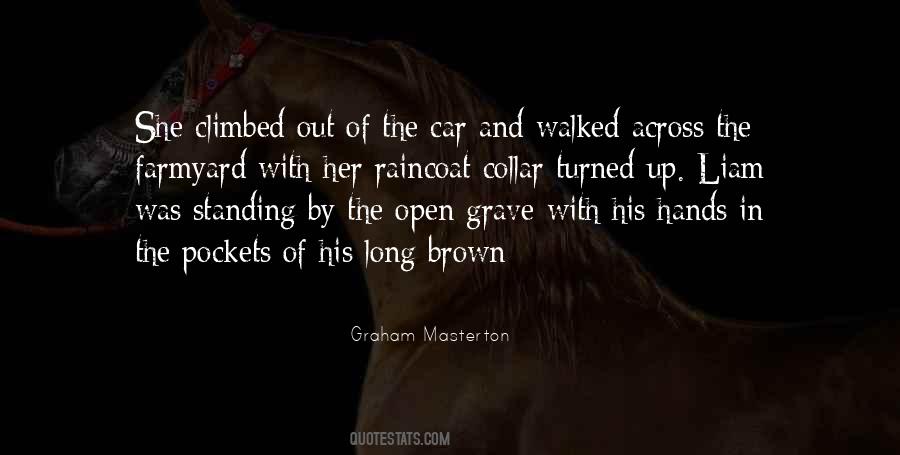 Graham Masterton Quotes #1441807 Graham Masterton Quotes #1441807
