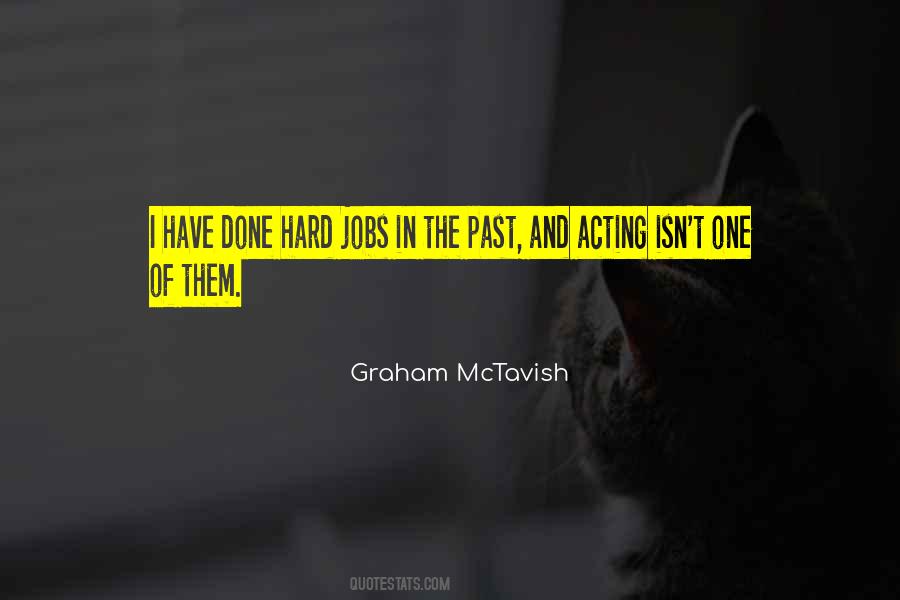 Graham McTavish Quotes #191171