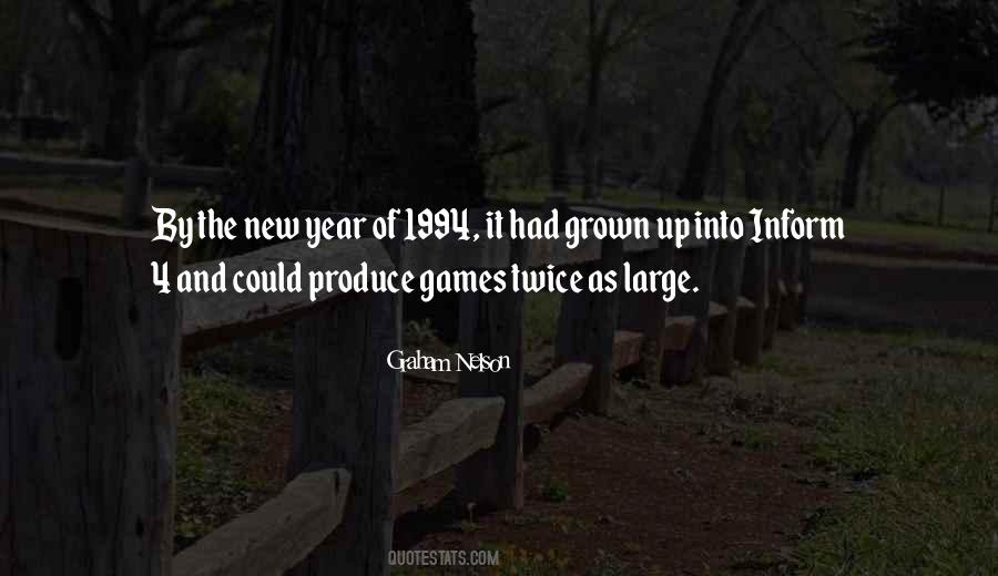 Graham Nelson Quotes #1154909