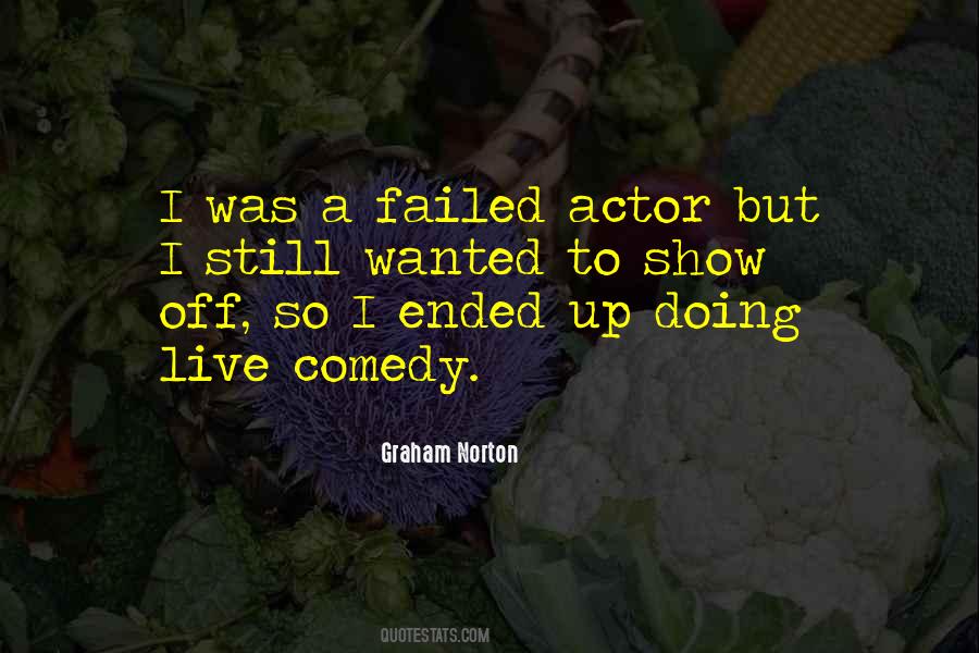 Graham Norton Quotes #1418987
