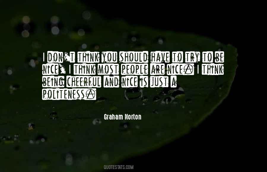 Graham Norton Quotes #1538704