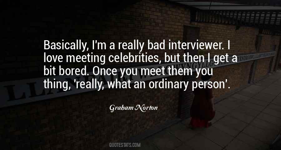 Graham Norton Quotes #378794