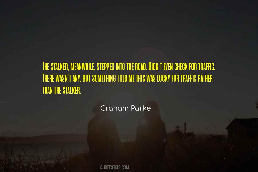 Graham Parke Quotes #622036