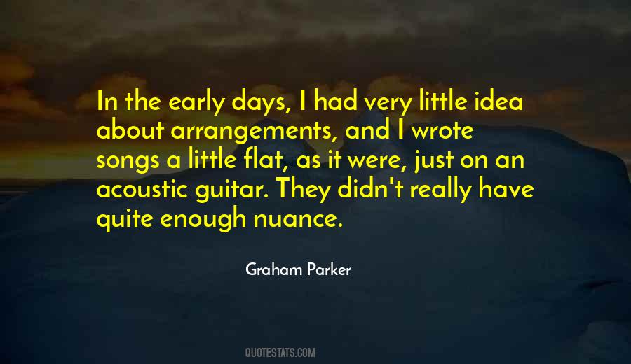 Graham Parker Quotes #1014247