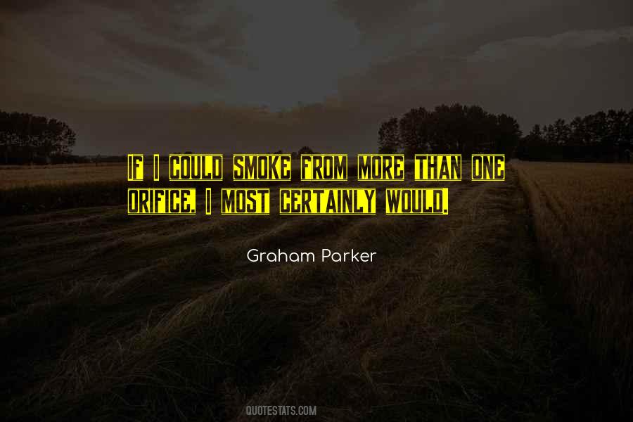 Graham Parker Quotes #341207