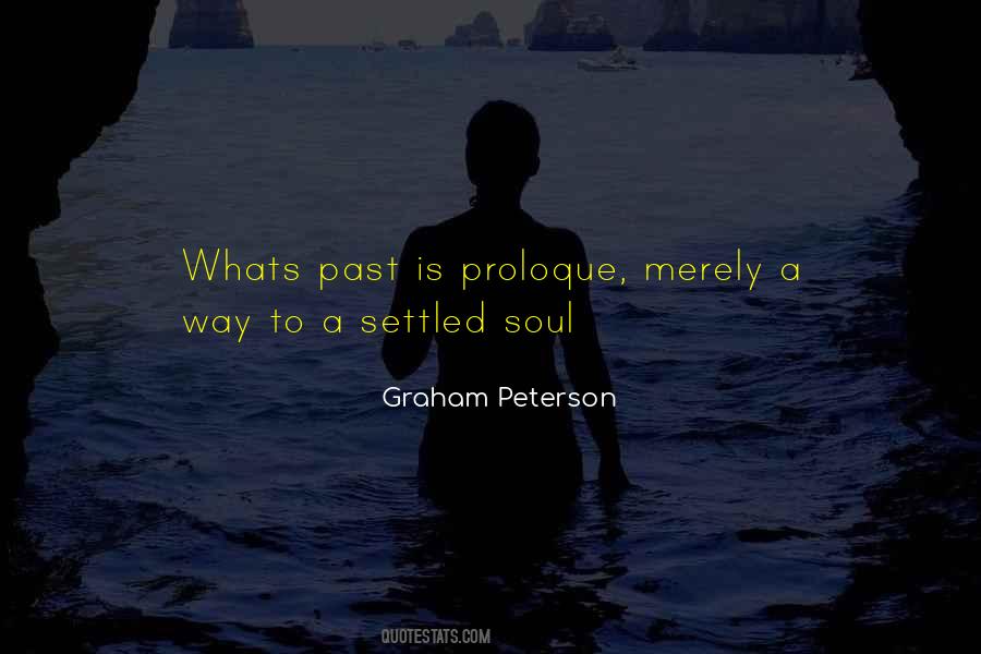 Graham Peterson Quotes #1064644