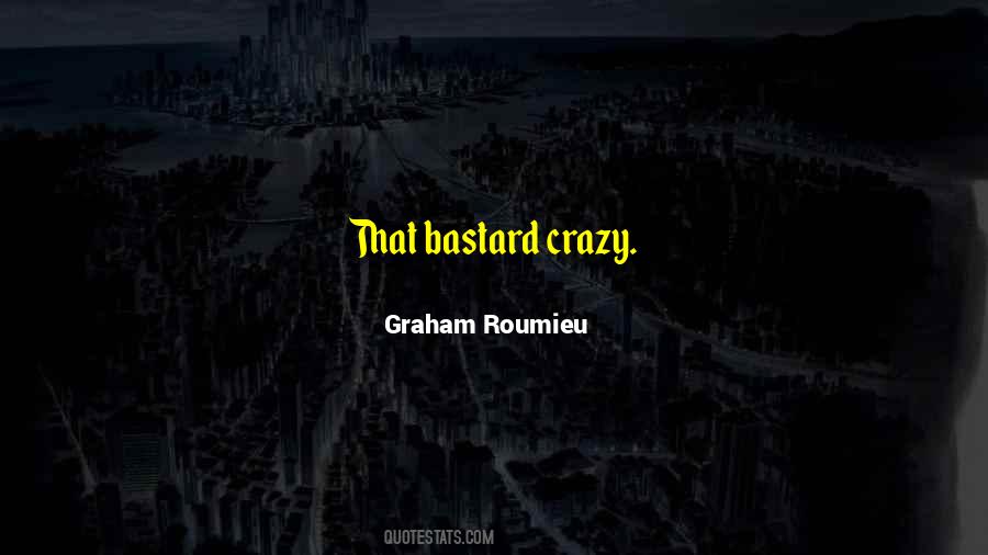 Graham Roumieu Quotes #278792