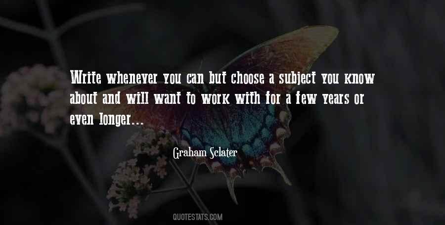 Graham Sclater Quotes #1111912