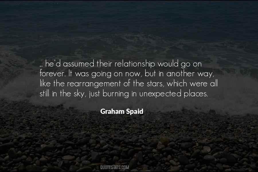 Graham Spaid Quotes #902548