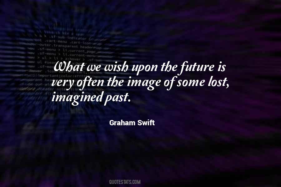 Graham Swift Quotes #246446