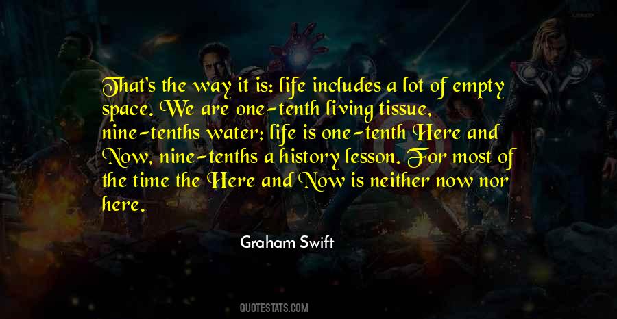 Graham Swift Quotes #747601