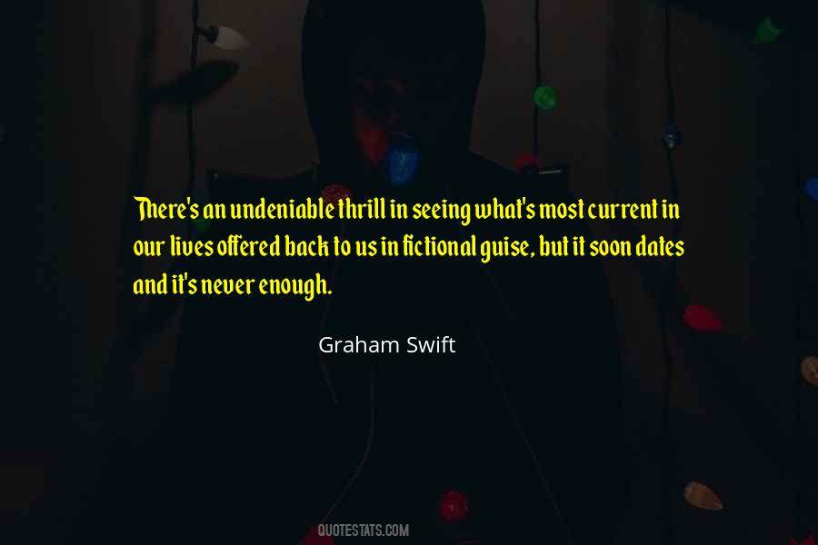 Graham Swift Quotes #89473