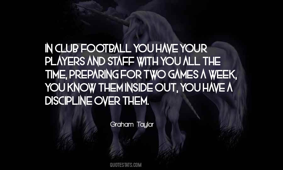 Graham Taylor Quotes #1122406