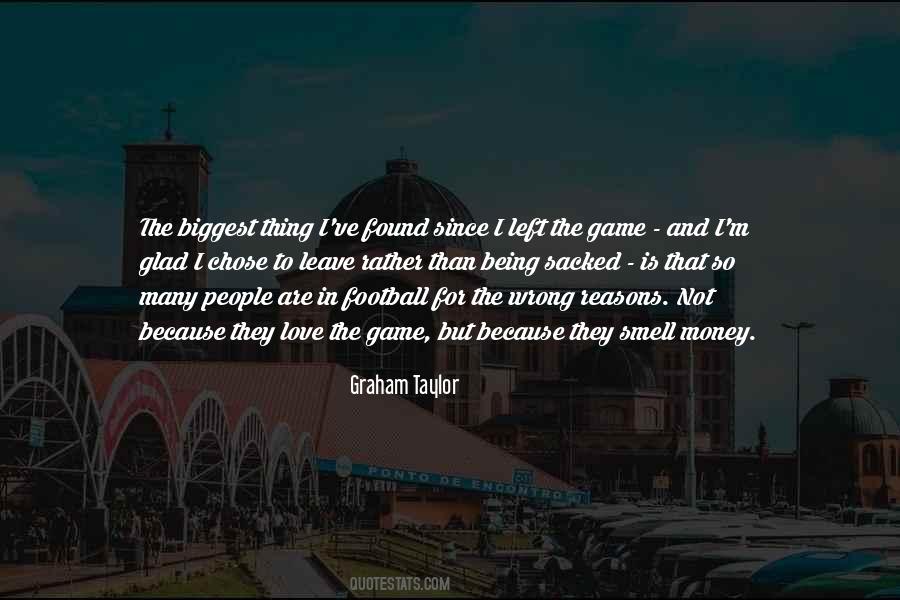 Graham Taylor Quotes #1125320
