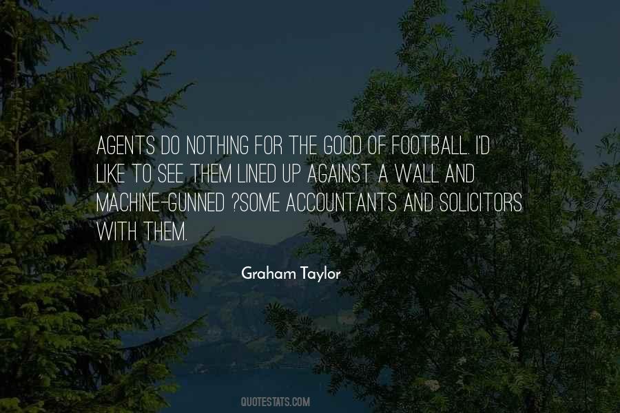 Graham Taylor Quotes #1272632