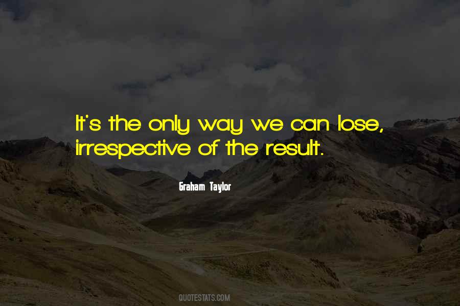 Graham Taylor Quotes #1417413