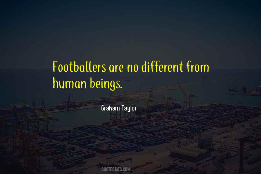 Graham Taylor Quotes #1457257