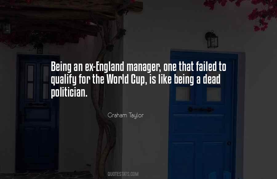 Graham Taylor Quotes #1741300