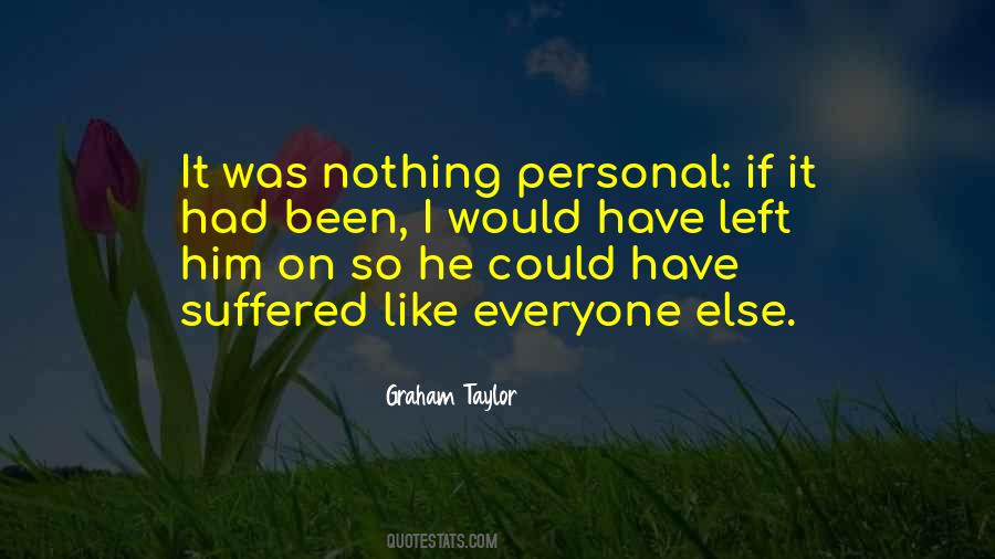 Graham Taylor Quotes #343225