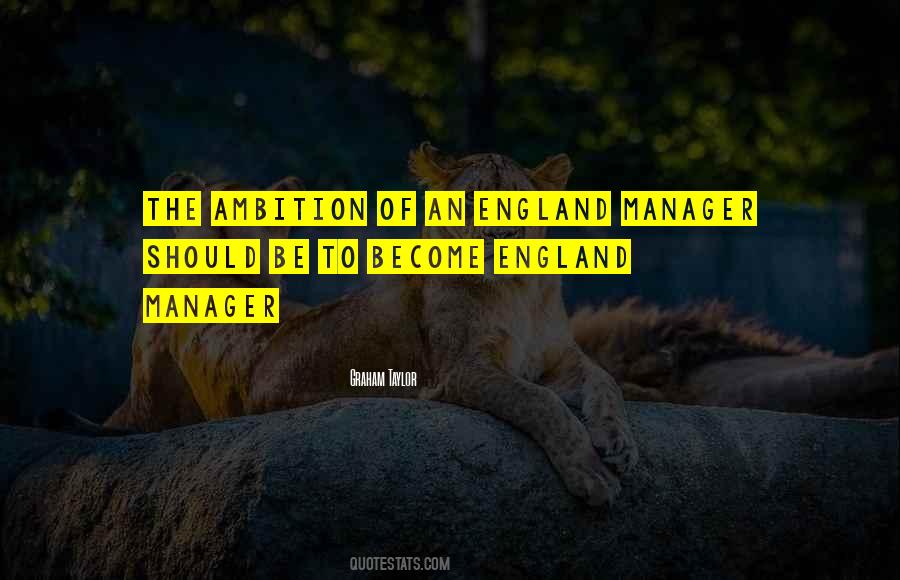 Graham Taylor Quotes #878147