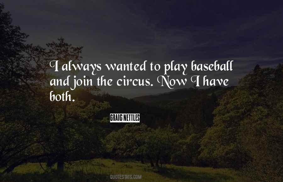 Graig Nettles Quotes #201769