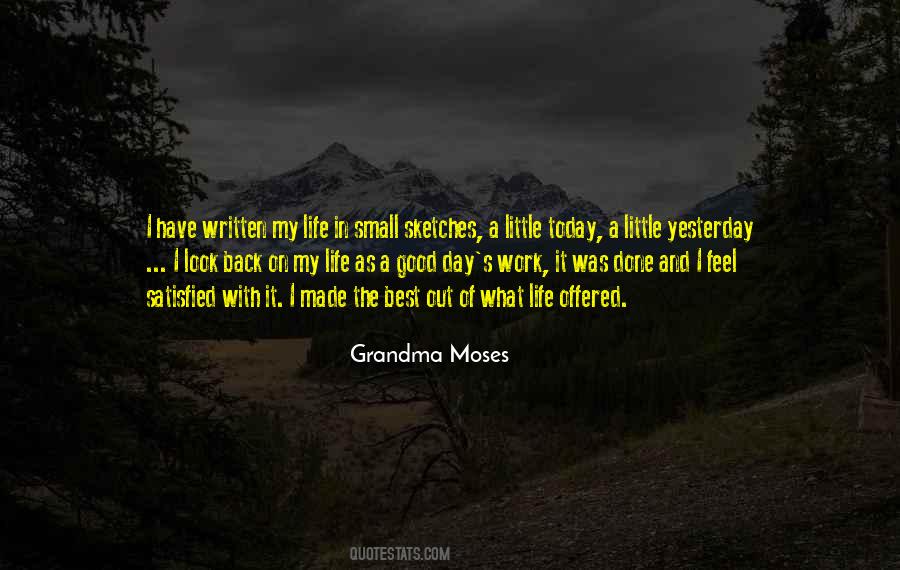 Grandma Moses Quotes #148425