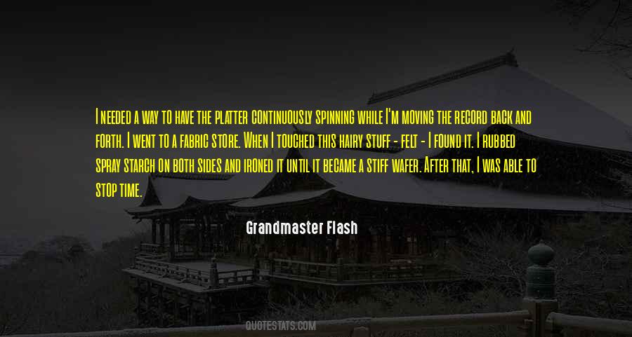 Grandmaster Flash Quotes #1568129
