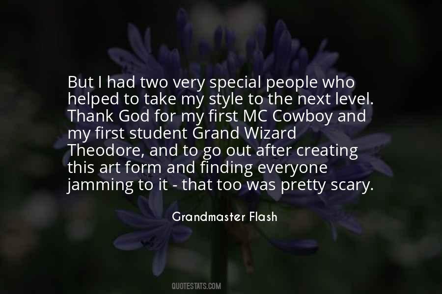 Grandmaster Flash Quotes #1826332