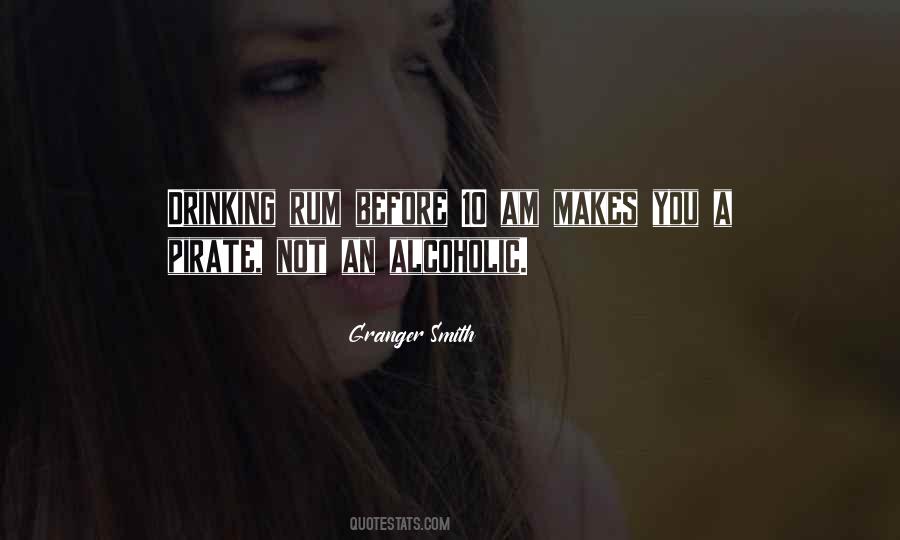 Granger Smith Quotes #1093546