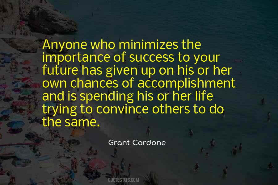 Grant Cardone Quotes #1333492