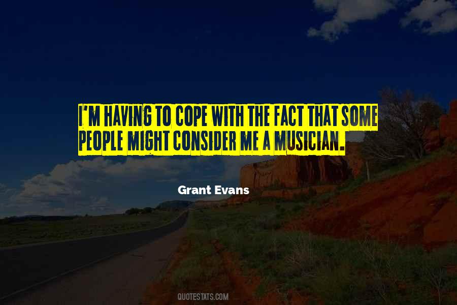 Grant Evans Quotes #74289