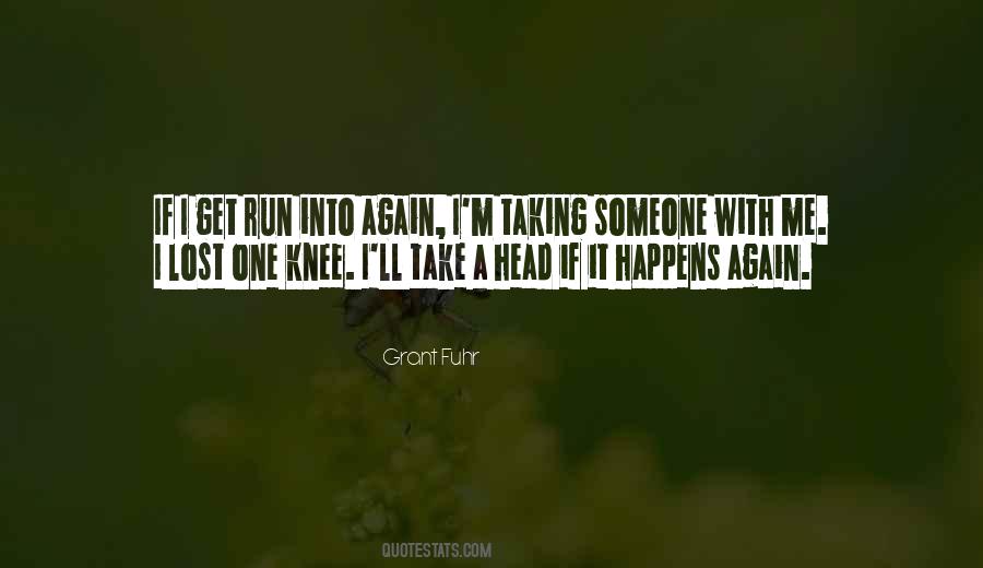 Grant Fuhr Quotes #1328270 Grant Fuhr Quotes #1328270