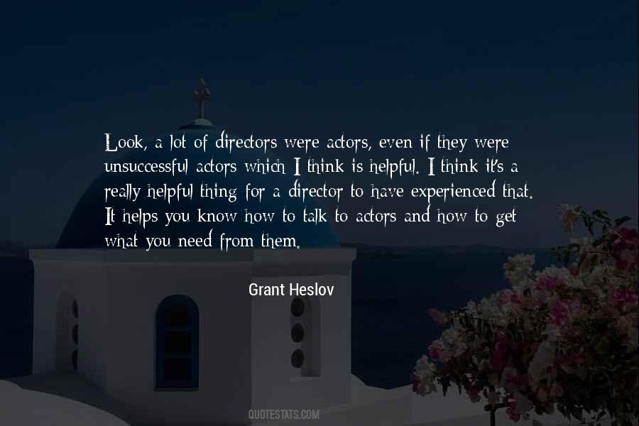 Grant Heslov Quotes #1453937