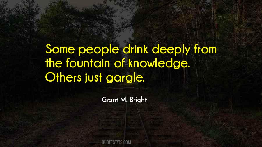 Grant M. Bright Quotes #1024730