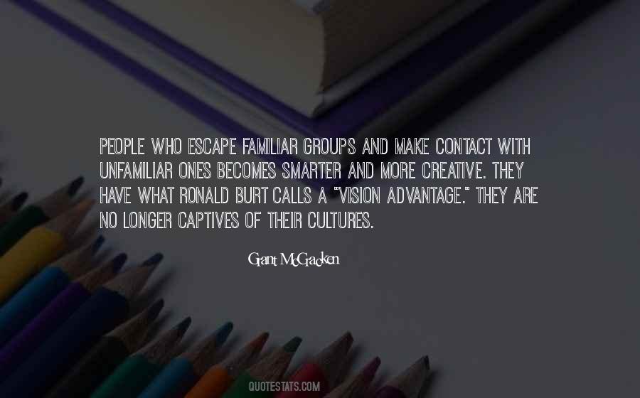 Grant McCracken Quotes #87444 Grant McCracken Quotes #87444