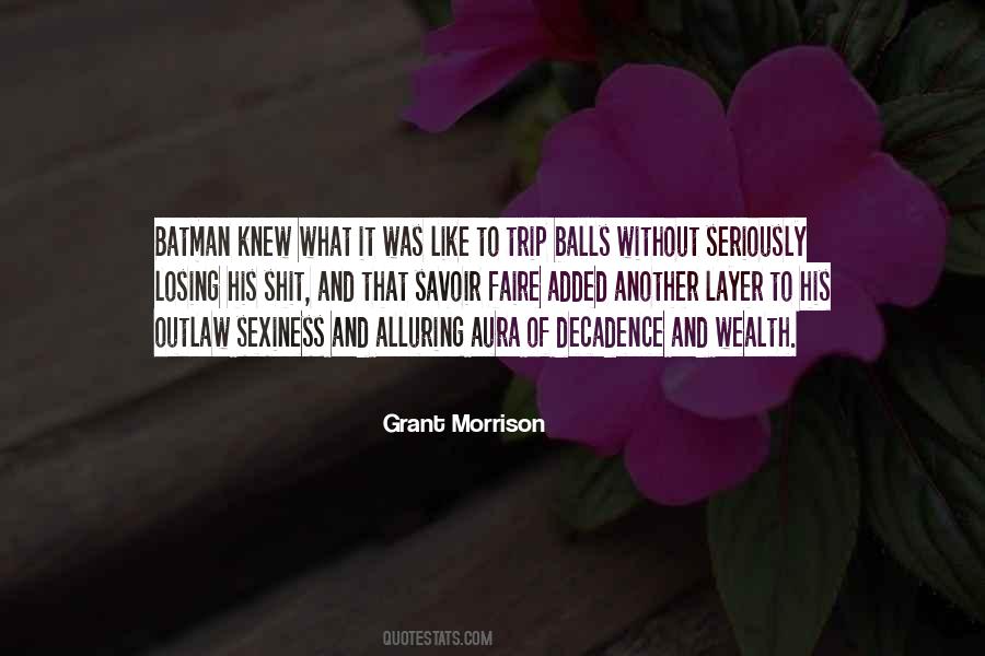 Grant Morrison Quotes #1528592