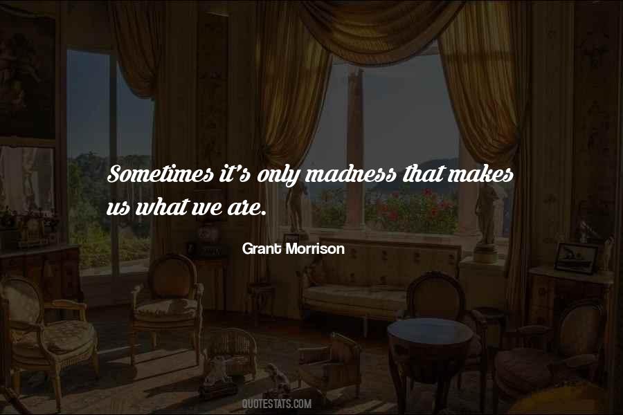 Grant Morrison Quotes #1682950