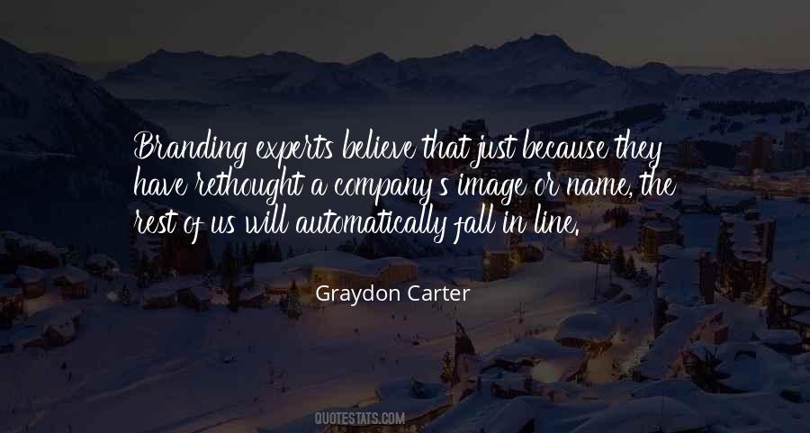 Graydon Carter Quotes #557604