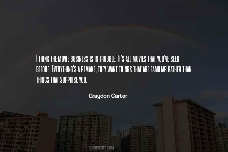 Graydon Carter Quotes #69450