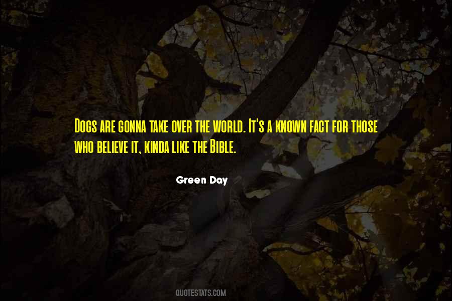 Green Day Quotes #1312446